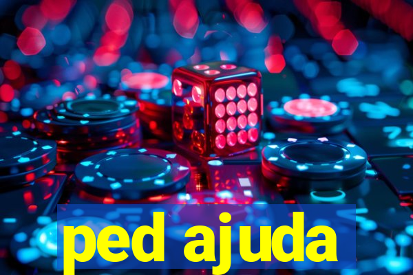 ped ajuda